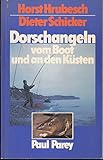 Dorschangeln vom Boot und an den Küsten